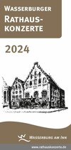 Wasserburger Rathauskonzerte 2024